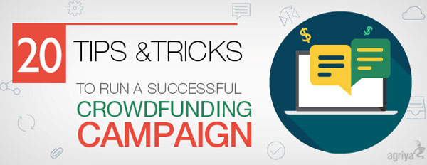 20 Tips and Tricks to Run a Successful Crowdfunding Campaign